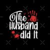 flat750x075f pad750x1000f8f8f8.u15 5 - Murder With My Husband Merch