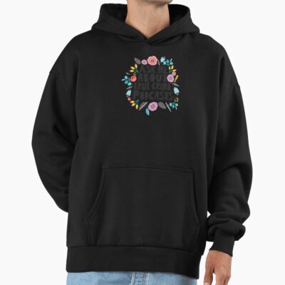 Alternative view of Ask Me About True Crime Podcasts Mwmh Hoodie