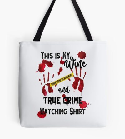 Mwmh True Crime And Wine Design Tote Bag