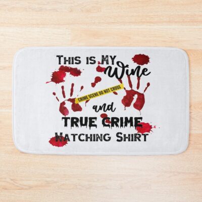 Mwmh True Crime And Wine Design Bath Mat